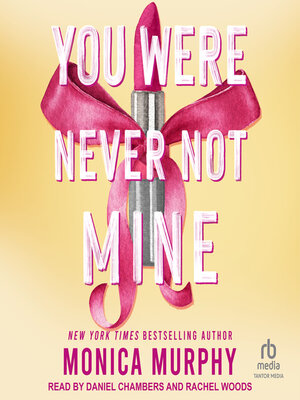 cover image of You Were Never Not Mine
